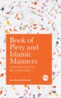 Book of Piety and Islamic Manners : The Beginning of Guidance - eBook