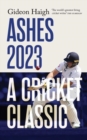 Ashes 2023 : a cricket classic - Book