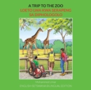 A Trip to the Zoo: English-Setswana Bilingual Edition - Book