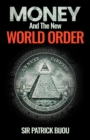 MONEY AND THE NEW WORLD ORDER - eBook