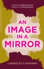 An Image in a Mirror : Longlisted for the Dublin Literary Award - Book
