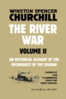 The River War Volume 2 : An Historical Account of the Reconquest of the Soudan - Book