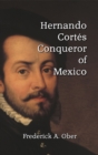 Hernando Cortes - Book
