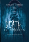 Death is Waiting - Book