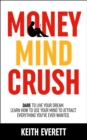 Money Mind Crush - eBook