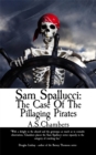 Sam Spallucci : The Case of the Pillaging Pirates - eBook