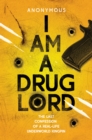 I Am a Drug Lord - Book
