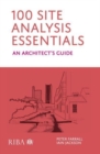 100 Site Analysis Essentials : An architect's guide - Book