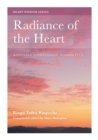 Radiance of the Heart : Kindness, Compassion, Bodhicitta - eBook