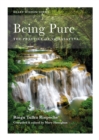 Being Pure : The Practice of Vajrasattva - eBook