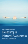 Lazy Lama looks at Relaxing in Natural Awareness - eBook