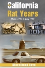 The California Rat Years : March 1983 to July 1988 - Book