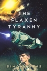 The Flaxen Tyranny - Book