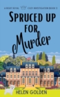 Spruced up for Murder - Book