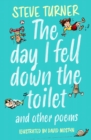 Day I Fell Down the Toilet and Other Poems - eBook