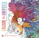 Colour Universe : A World of Colouring Challenges - Book