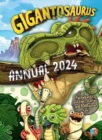 Gigantosaurus Official Annual 2024 - Book