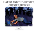 Hafro and the Ghostly, Ghastly Rubbish - Book