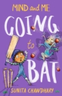 Mind & Me: Going to Bat: 2 (Mind and Me) - eBook