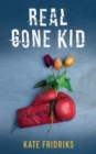 Real Gone Kid - Book