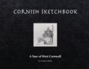 Cornish Sketchbook : A Tour of West Cornwall - Book