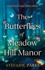The Butterflies of Meadow Hill Manor - Book