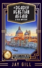 A Deadly Venetian Affair : A 1920s Mystery - Book