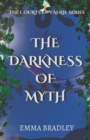 The Darkness Of Myth - Book