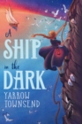 A Ship in the Dark (ebook) - eBook
