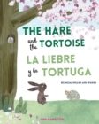The Hare and the Tortoise / La Libre y la Tortuga - Book