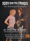 Iggy and the Stooges : The Authorized Biography - Book