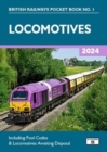 Locomotives 2024 : Including Pool Codes and Locomotives Awaiting Disposal - Book