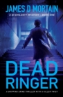 Dead Ringer : A gripping crime thriller with a killer twist - Book