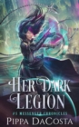 Her Dark Legion - Book