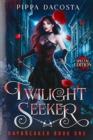 Twilight Seeker - Book