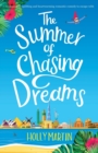 The Summer of Chasing Dreams - Book