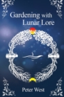 Gardening with Lunar Lore - Book