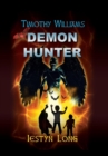 Timothy Williams Demon Hunter - Book
