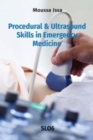 Procedural & Ultrasound Skills in Emergency Medicine : Slo6 - Book