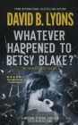 Whatever Happened to Betsy Blake?Odges Figgis Date - Book