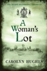 A Woman's Lot : The Second Meonbridge Chronicle - Book