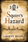Squire's Hazard : The Fifth Meonbridge Chronicle - Book