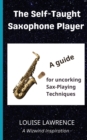 The Self-Taught Saxophone Player - Book