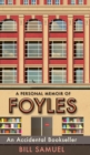 An Accidental Bookseller : A Personal Memoir of Foyles - Book