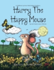Harry The Happy Mouse - Anniversary Special Edition : The must have book for children on kindness - Book