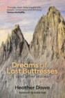 Dreams of Lost Buttresses : and other stories - Book
