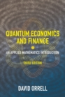 Quantum Economics and Finance : An Applied Mathematics Introduction - Book