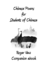 Chinese Poems for Students of Chinese : Companion eBook - Book
