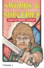 Swords & Sorceries : Tales of Heroic Fantasy 1 - Book