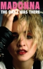 Madonna - The Day I Was There - Book